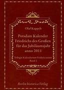 Potsdam Kalender Friedrichs des Großen - Kappelt, Olaf