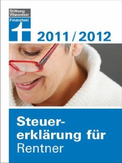 Steuererklärung für Rentner 2011/2012 - Fröhlich, Hans W.