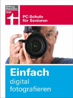 Einfach digital fotografieren - Leonhardt, Katja