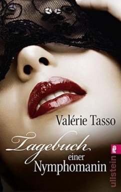 Tagebuch einer Nymphomanin - Tasso, Valérie