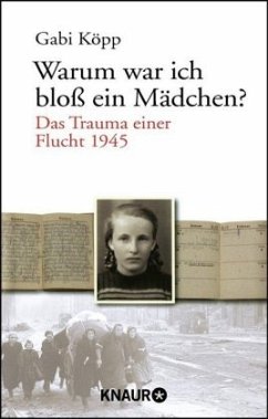 Warum war ich bloß ein Mädchen? - Köpp, Gabi