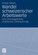 Wandel schweizerischer Arbeitswerte - Bild 1