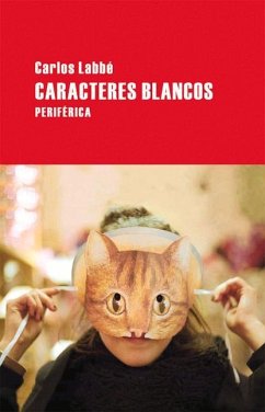 Caracteres Blancos - Labbé, Carlos