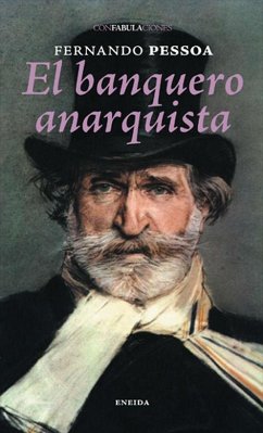 El banquero anarquista - Pessoa, Fernando