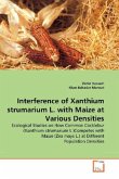 Interference of Xanthium strumarium L. with Maize at Various Densities