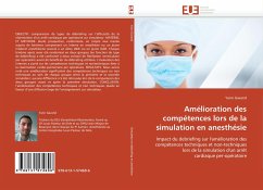 Amélioration des compétences lors de la simulation en anesthésie - Gavand, Yann