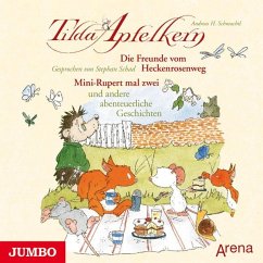 Tilda Apfelkern - Die Freunde vom Heckenrosenweg. Mini-Rupert mal zwei (Audio-CD) - Schmachtl, Andreas H.