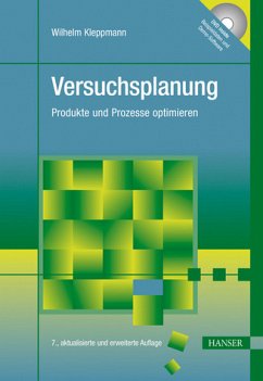 Versuchsplanung: Produkte und Prozesse optimieren. Praxisreihe Qualitätswissen. - Kleppmann, Wilhelm