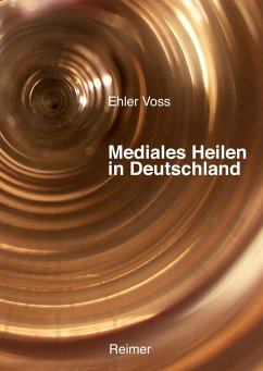 Cover Mediales Heilen in Deutschland