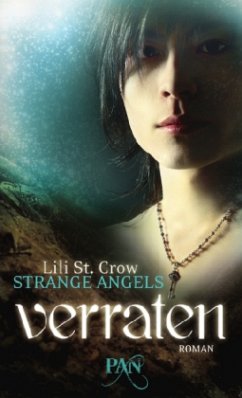 Verraten / Strange Angels Bd.2 - St. Crow, Lili