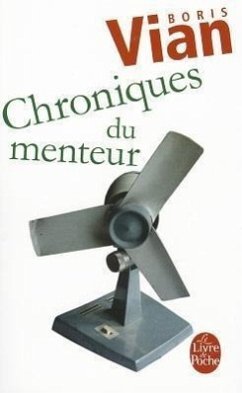 Chroniques Du Menteur - Vian, B.