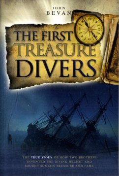 The First Treasure Divers - Bevan, John