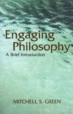 Engaging Philosophy - Green, Mitchell S.