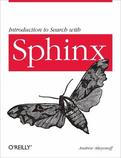 Introduction to Search with Sphinx - Aksyonoff, Andrew