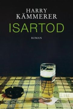 Isartod / Mader, Hummel & Co. Bd.1 - Kämmerer, Harry