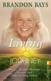 The Journey - Living the Journey
