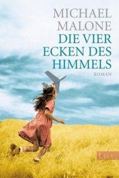 Die vier Ecken des Himmels - Malone, Michael