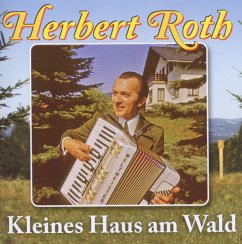 Kleines Haus Am Wald - Roth,Herbert Und Sein Ensemble