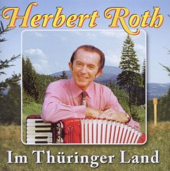 Im Thüringer Land - Roth,Herbert & Sein Ensemble