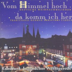 Vom Himmel Hoch,Da Komm Ich Her - Rundfunk-Jugendchor Wernigerode