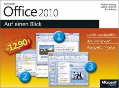 Microsoft Office 2010 - Auf einen Blick - Kolberg, Eva;Kolberg, Michael;Lambrich, Sabine