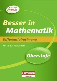 Differentialrechnung / Besser in Mathematik, Oberstufe