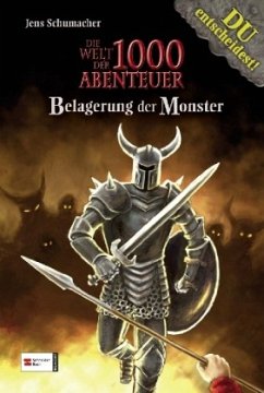 Belagerung der Monster / Welt der 1000 Abenteuer Bd.5 - Schumacher, Jens