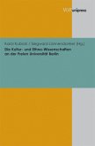 Die Kultur- und Ethno-Wissenschaften an der Freien Universität Berlin