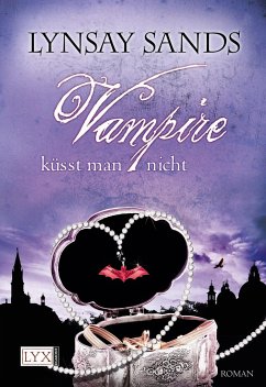 Vampire küsst man nicht / Argeneau Bd.12 - Sands, Lynsay