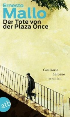 Der Tote von der Plaza Once - Mallo, Ernesto