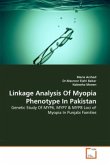 Linkage Analysis Of Myopia Phenotype In Pakistan