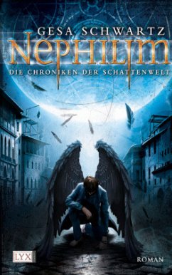 Nephilim / Die Chroniken der Schattenwelt Bd.1 - Schwartz, Gesa