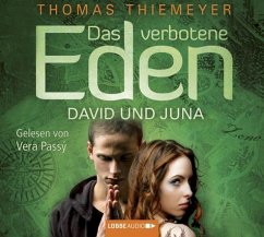 David und Juna / Das verbotene Eden Bd.1, 6 Audio-CDs - Thiemeyer, Thomas