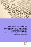 THE ROLE OF LEXICAL COHESION IN L2 READING COMPREHENSION