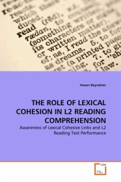 THE ROLE OF LEXICAL COHESION IN L2 READING COMPREHENSION - Bayraktar, Hasan