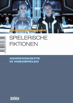 Spielerische Fiktionen - Rauscher, Andreas