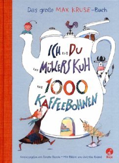 Cover Ich und du und Müllers Kuh und 1000 Kaffeebohnen