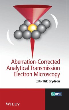 Aberration-Corrected Analytical Transmission Electron Microscopy - Brydson, Rik