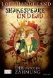Shakespeare Undead - Der Untoten... - Bild 1