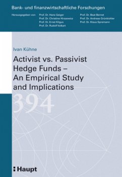 Cover Activist vs. Passivist Hedge Funds - An Empirical Study and Implications