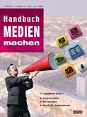 Handbuch Medien machen