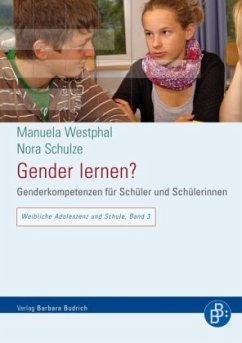 Gender lernen? - Westphal, Manuela; Schulze, Nora