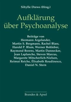 Aufklärung über Psychoanalyse - Reiche, Reimut;Dannecker, Martin;Borens, Raymond