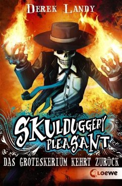 Das Groteskerium kehrt zurück / Skulduggery Pleasant Bd.2 - Landy, Derek