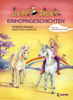 Einhorngeschichten, Großbuchstabenausgabe - Walder, Vanessa