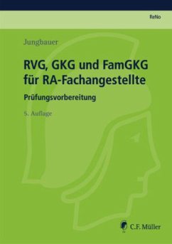 RVG, GKG und FamGKG für RA-Fachangestellte - Jungbauer, Sabine