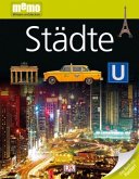 Städte / memo - Wissen entdecken Bd.3