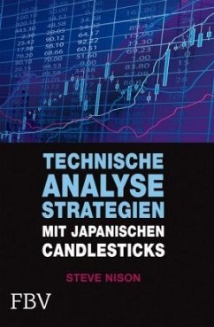 Technische Analysestrategien mit japanischen Candlesticks - Nison, Steve