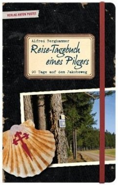 Reise-Tagebuch eines Pilgers - Berghammer, Alfred
