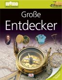 Große Entdecker / memo - Wissen entdecken Bd.12